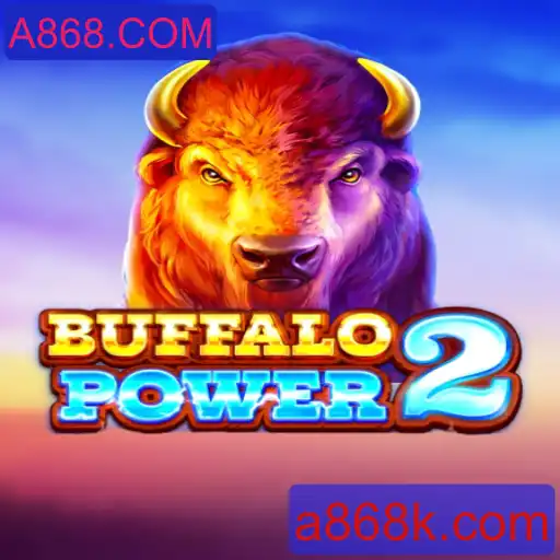 Descubra o Empolgante Mundo de BuffaloPower2 com A868.COM